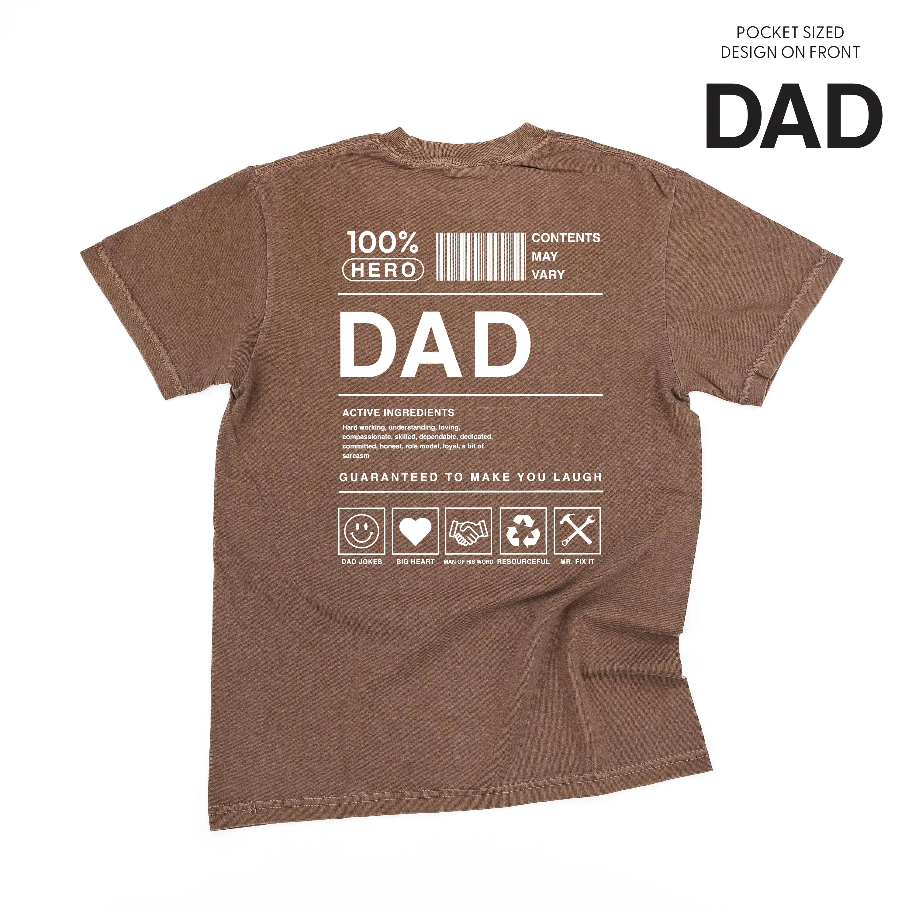 Dad Ingredients - SHORT SLEEVE COMFORT COLORS TEE