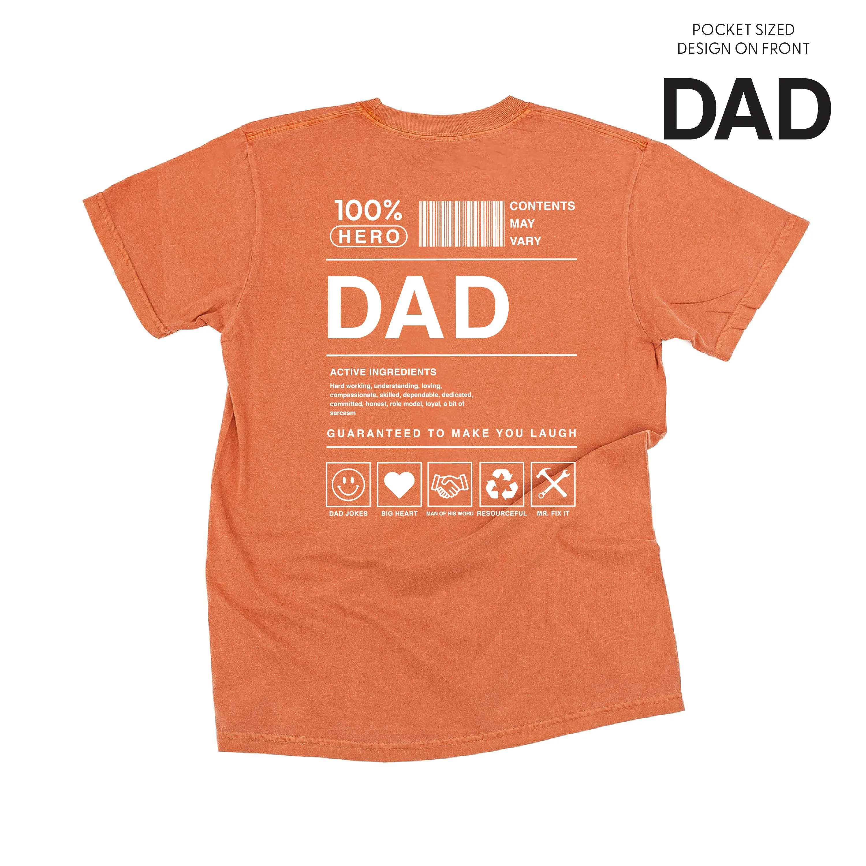 Dad Ingredients - SHORT SLEEVE COMFORT COLORS TEE