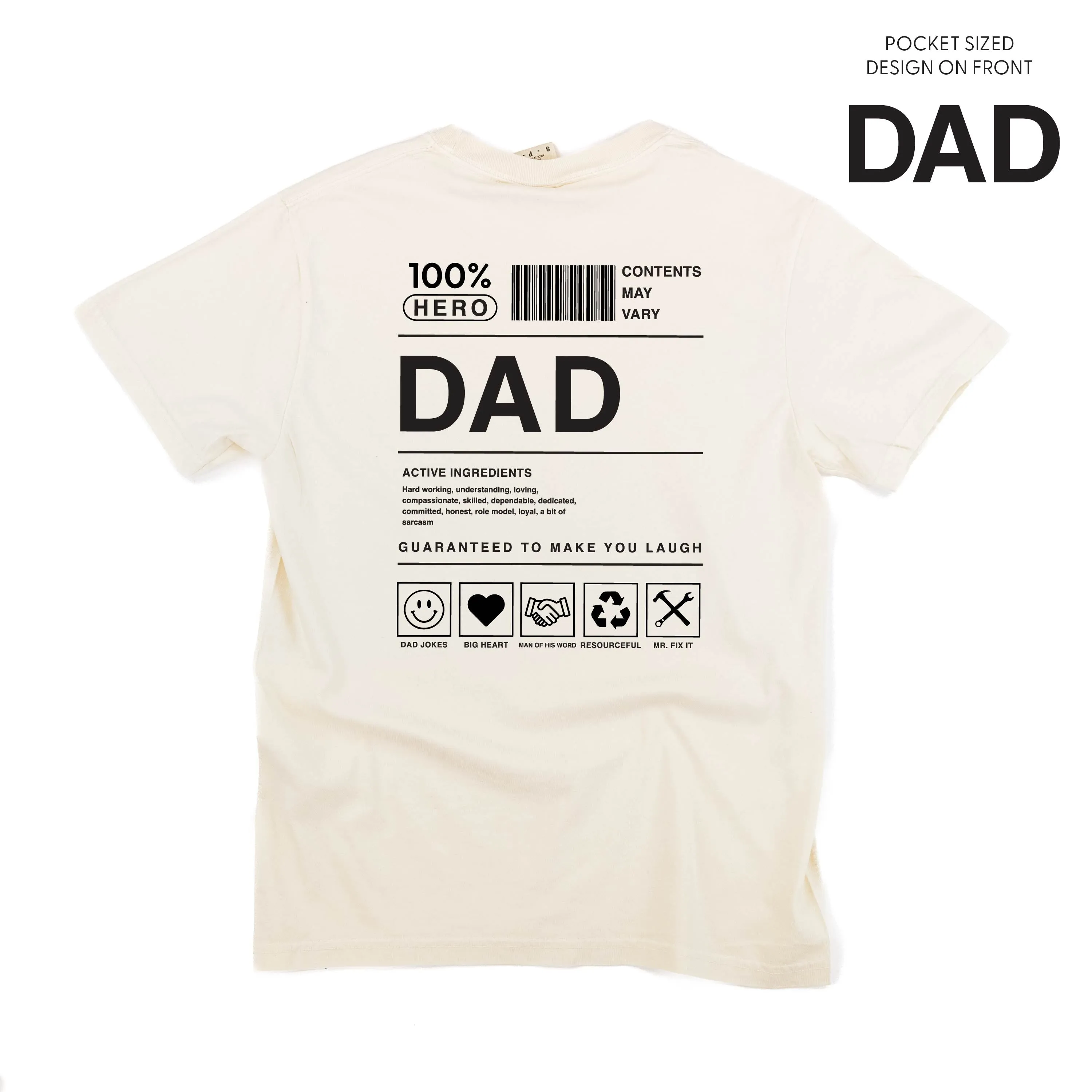 Dad Ingredients - SHORT SLEEVE COMFORT COLORS TEE